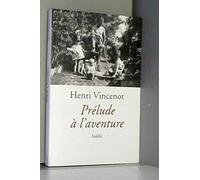 prelude a l'aventure
