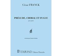 Prélude, Choral et Fugue. Klavier Solo.