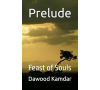 Prelude: Feast of Souls