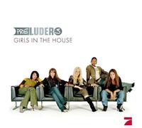 Preluders - Girls In The House