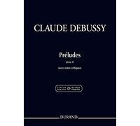 Préludes, Livre II (avec notes critiques) - OCCD (Série I, vol. 5)