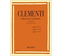 Preludi e Esercizi per pianoforte | Muzio Clementi | solo spartito revisione Mugellini raccolta didattica per studio tecnico ed espressivo pianisti livello base e intermedio metodo classico piano