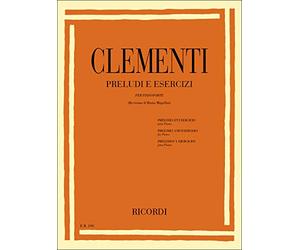 Preludi e Esercizi per pianoforte | Muzio Clementi | solo spartito revisione Mugellini raccolta didattica per studio tecnico ed espressivo pianisti livello base e intermedio metodo classico piano