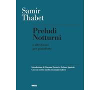 Preludi notturni e altri brani per pianoforte
