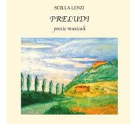 Preludi. Poesie musicali. Ediz. integrale