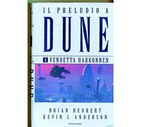 Preludio a Dune (Il). Vol. 4: Vende