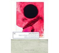 Preludio a un'etica del femminile