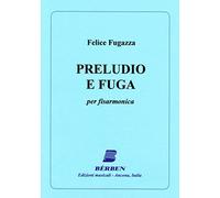 Preludio E Fuga - Gianfelice Fugazza - Fisarmonica