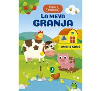 Prem i escola - La meva granja