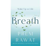 Prem Rawat Breath (Copertina rigida)