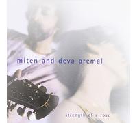 Premal, Deva & Miten - Strength Of A Rose