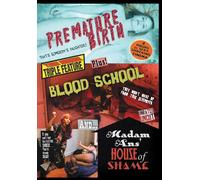 Premature Birth / Blood School / Madam Ans' House of Shame (DVD) Andy Dick
