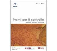 Premi per il controllo. Metodo, misure, evidenze