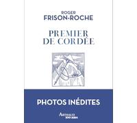 Premier de cordée: Édition collector