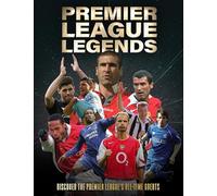 Premier League Legends by Peel, Dan