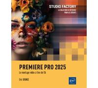 Premiere Pro 2025 - Le montage vidéo à l’ère de l’IA