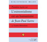 Premières leçons sur... L'existentialisme est un humanisme de Jean-Paul Sartre