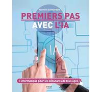 Premiers pas avec l'IA: Livre pratique sur l'IA pour les séniors