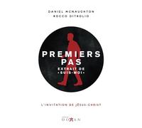 PREMIERS PAS: L’INVITATION DE JÉSUS-CHRIST