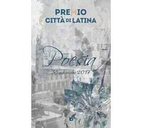 Premio città di Latina. Poesia. 3ª edizione