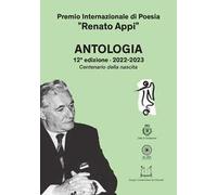 Premio Internazionale di poesia «Renato Appi». Antologia (2020-2021)