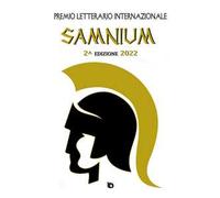 Premio letterario internazionale Samnium 2022. Nuova ediz.