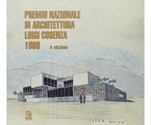 Premio nazionale di architettura Luigi Cosenza 1998