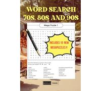 Premium 70s, 80s & 90s Word Search Book for Adults by Morgan Tendre: Big Print Nostalgia Puzzles with 1000+ Retro Words from Music, Movies, Politics & Fashion