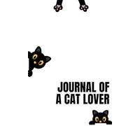 Premium 80-page lined notebook “Journal of a cat lover” - 15.24 x 22.86 cm (6 x 9 po) journal for writing, Note-Taking, and Organizing - Perfect for Work, School, or Personnal Use