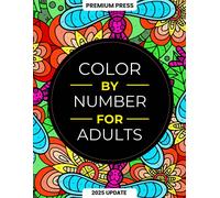 Premium Press Color By Number For Adults (Tascabile)