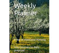 Premium Quality Weekly Planner: By Popular demand: The Number One Bestseller Journal is Back- A Beautifully Designed, Guided Journal to Organize Your Week, Set Intentions, and Grow Daily.