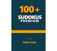 Premium Sudoku Puzzle Book: Hard Sudoku Puzzles | 6x9 Inches, 240 Pages | Hard Level | 100+ Puzzles | Solutions Included