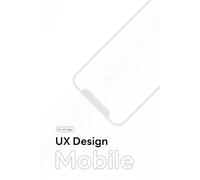 Premium UX/UI Wireframe Sketchbook: Mobile Edition: Dot Grid / 6.14 x 9.12 / 120 Pages of High-Quality Templates for Seamless App Design & Prototyping