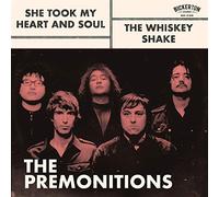 Premonitions - She Took My Heart & Soul / Whiskey Shake