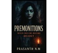 Premonitions: When Dreams Become Deadly