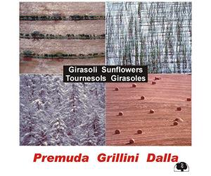 Premuda/Grillini/Dal - Girasoli