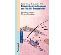 Prendersi cura della coppia con l'analisi transazionale