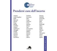 Prendersi cura dell'incerto. Giornate SIEFPP