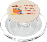 Prendersi una pausa dalla modalità vacanza Grind Citazione vita morbida PopSockets PopGrip per MagSafe