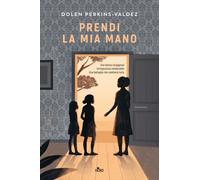 Libri Perkins-Valdez Dolen - Prendi La Mia Mano