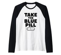 Prendi la Pillola Blu Maglia con Maniche Raglan