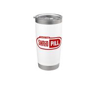 Prendi la pillola Shred Bicchiere termico in acciaio inox doppia parete