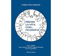 Prendi la vita con... filosofia