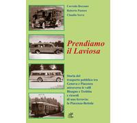 Corrado Bozzano, Roberto Pastore, Claudio Serra – Prendiamo il Laviosa – Geko