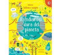 Prendiamoci cura del pianeta. Ediz. a colori
