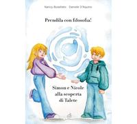 Prendila con filosofia! Simon e Nicole alla scoperta di Talete