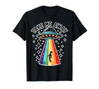 Prendimi Con UFO Astronave Alien Arcobaleno Sci Fi Maglietta