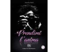 Prendimi l’anima