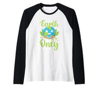 Prenditi Cura della Terra è l'unico Che Abbiamo! Maglia con Maniche Raglan