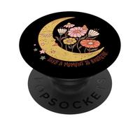 Prenditi un momento per respirare fiori lunari PopSockets PopGrip Adesivo